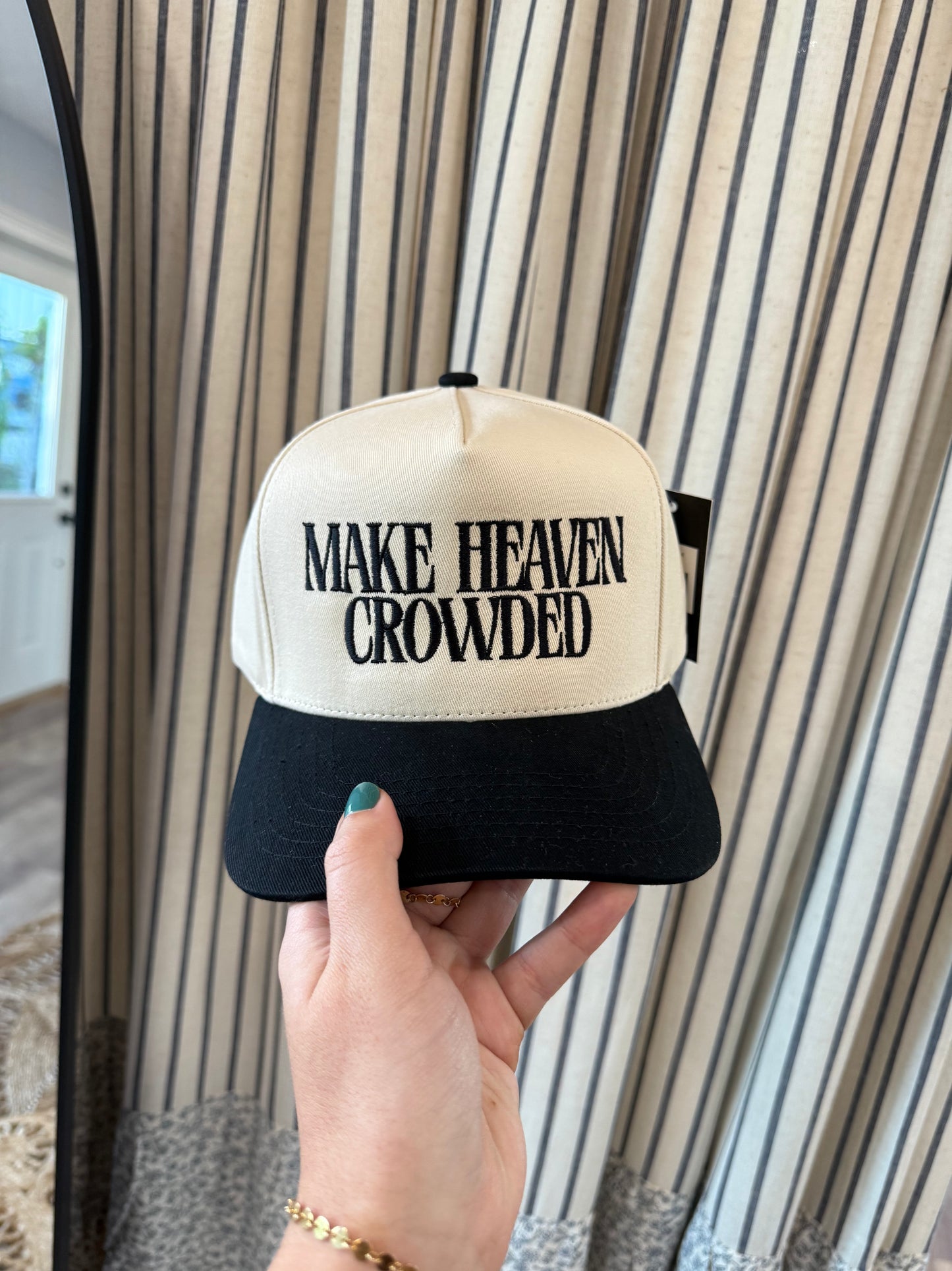 MAKE HEAVEN CROWDED