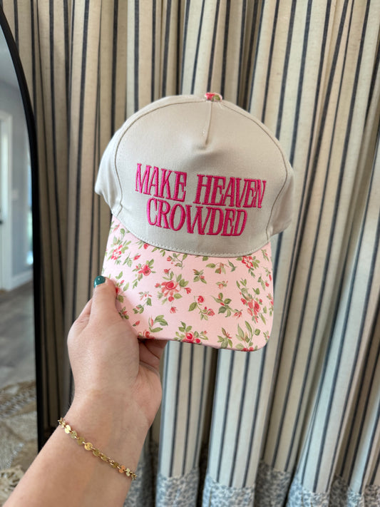 MAKE HEAVEN CROWDED FLORAL